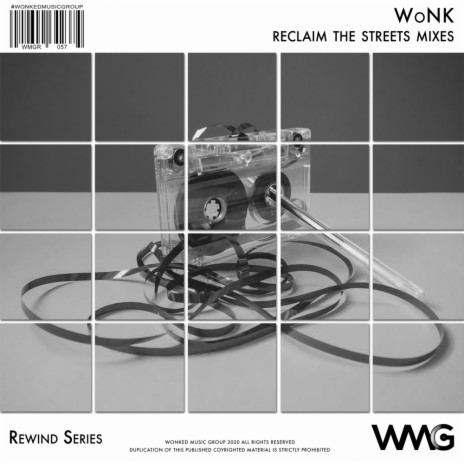 Reclaim The Streets (Radio Mix)