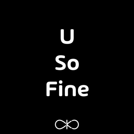 U So Fine (Radio Edit) | Boomplay Music