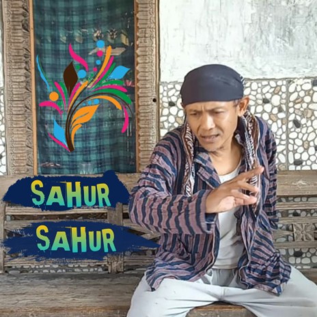 Sahur Sahur | Boomplay Music