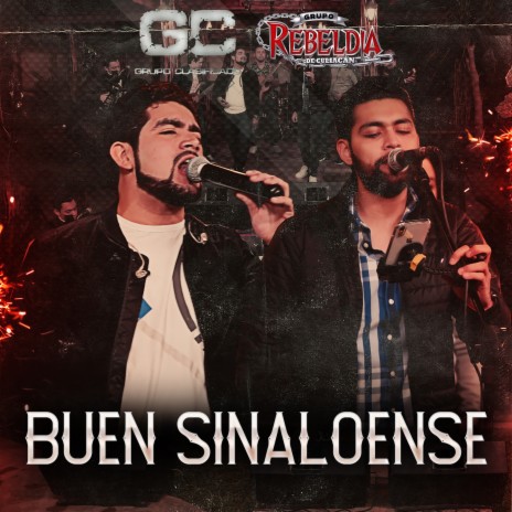 Buen Sinaloense (En Vivo) ft. Grupo Rebeldia | Boomplay Music