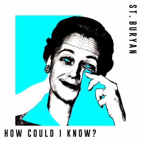 How Could I Know? | Boomplay Music