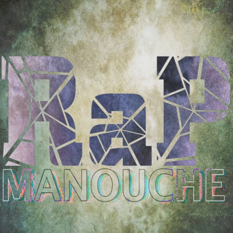 Rap Manouche | Boomplay Music