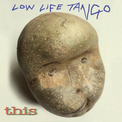 Lowlife Tango | Boomplay Music