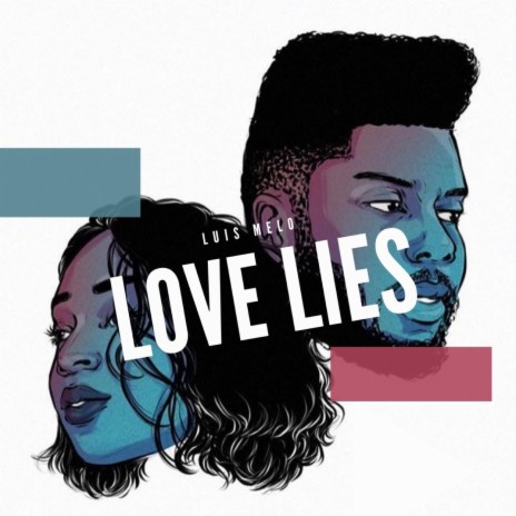 Love Lies | Boomplay Music