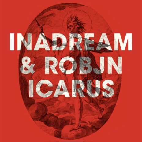 Icarus (Radio Edit) ft. InADream | Boomplay Music