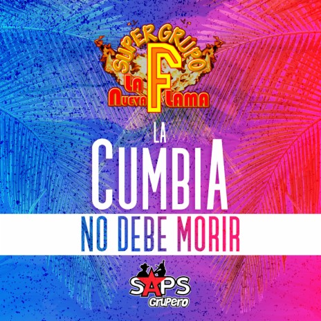 La Cumbia No Debe de Morir | Boomplay Music