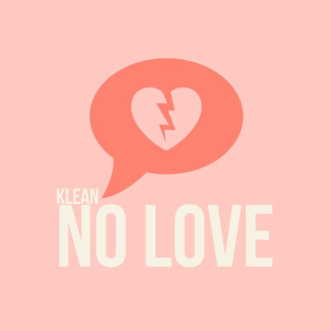 No Love | Boomplay Music