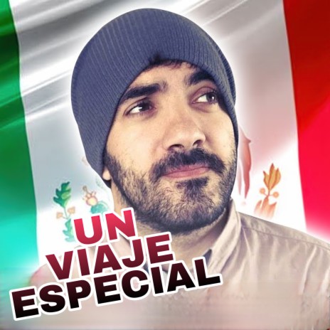 Un Viaje Especial | Boomplay Music