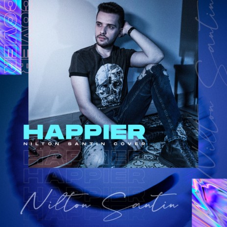 Happier (Cover) | Boomplay Music