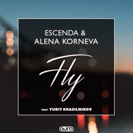 Fly (Dub Mix) ft. Alena Korneva & Yuriy Krasilnikov | Boomplay Music