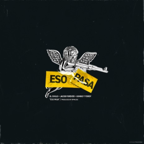 Eso Pasa ft. Jacob Forever, Kimiko & Yordy | Boomplay Music