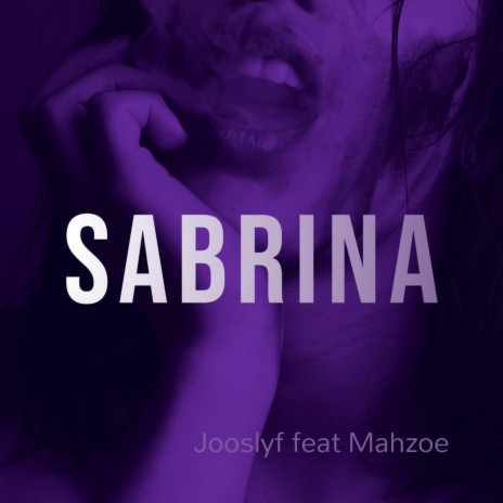 Sabrina ft. Mahzoe | Boomplay Music