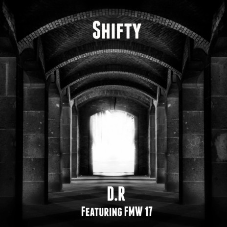 Shifty ft. FMW 17