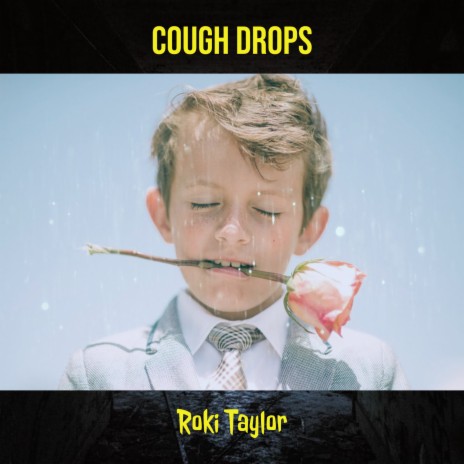 Cough Drops | Boomplay Music