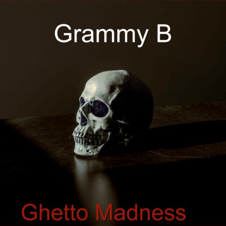 Ghetto Madness | Boomplay Music