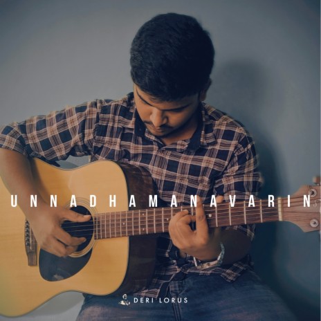 Unnadhamanavarin | Boomplay Music