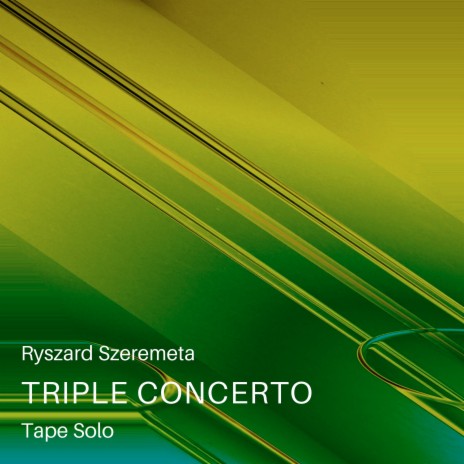 Triple Concerto Tape Solo 2