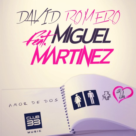 Amor de Dos (Radio Edit) ft. Miguel Martinez | Boomplay Music