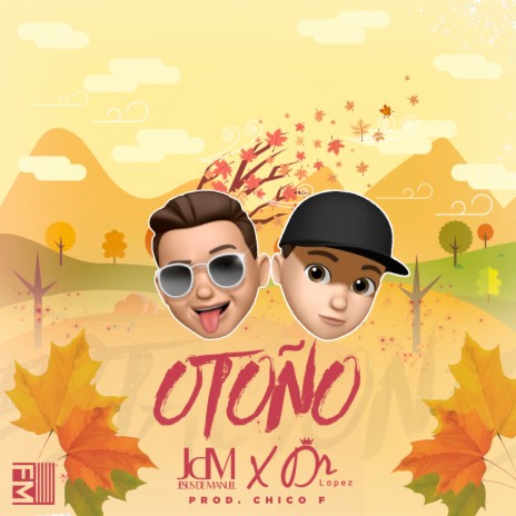 Otoño ft. Dr. López | Boomplay Music