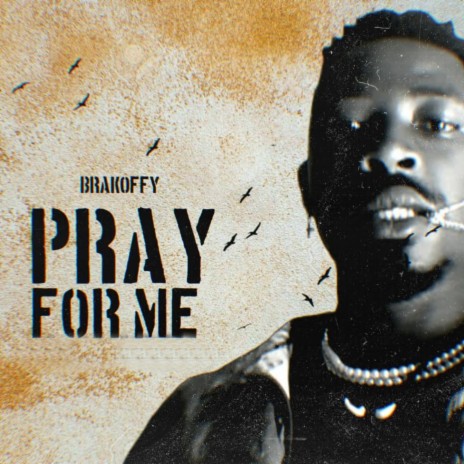 Pray for Me | Boomplay Music