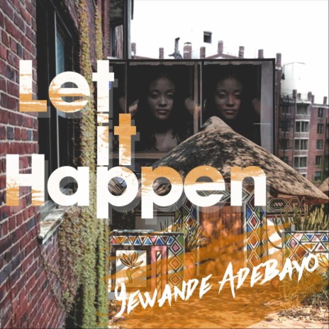 Let It Happen | Boomplay Music