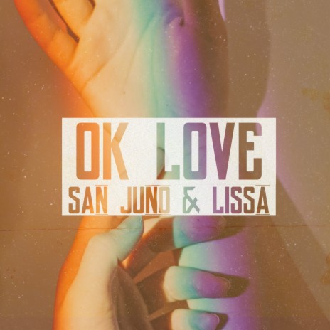 Ok Love ft. LissA | Boomplay Music