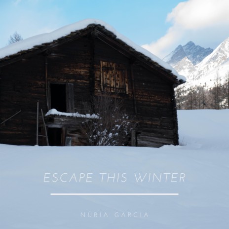 Escape This Winter | Boomplay Music