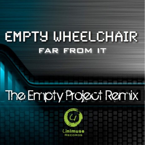 Far From It (The Empty Project Remix) ft. Empty Wheelchair