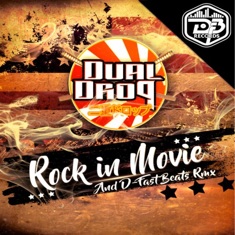 ROCK IN MOVIE (D-Fast Beats Remix)