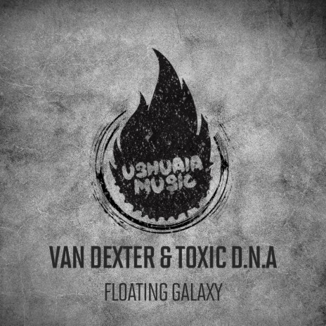 Floating Galaxy ft. Toxic D.N.A