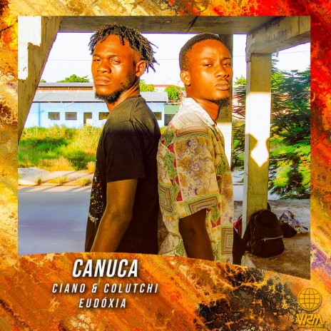 Canuca ft. Ciano & Colutchi | Boomplay Music