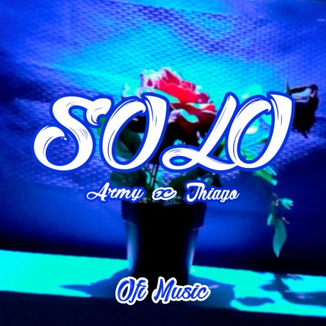 Solo ft. Thiago | Boomplay Music