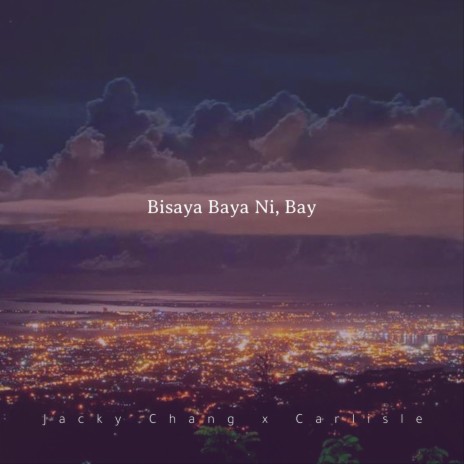 Bisaya Baya Ni, Bay | Boomplay Music