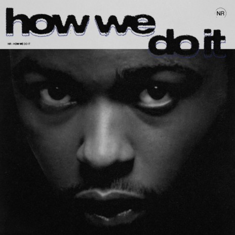 How We Do It | Boomplay Music