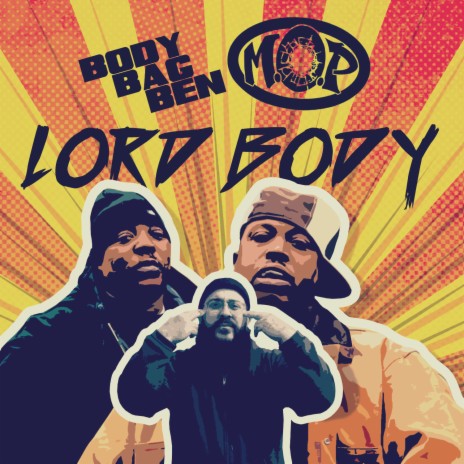 Lord Body ft. M.O.P. | Boomplay Music