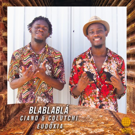 Blablablá ft. Ciano & Colutchi | Boomplay Music