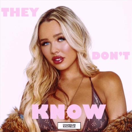 They Don't Know | Boomplay Music