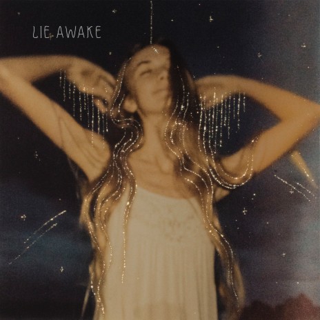 Lie Awake | Boomplay Music