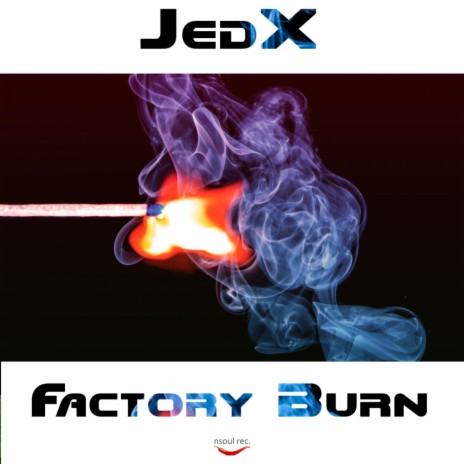 Factory Burn (Original Mix) | Boomplay Music