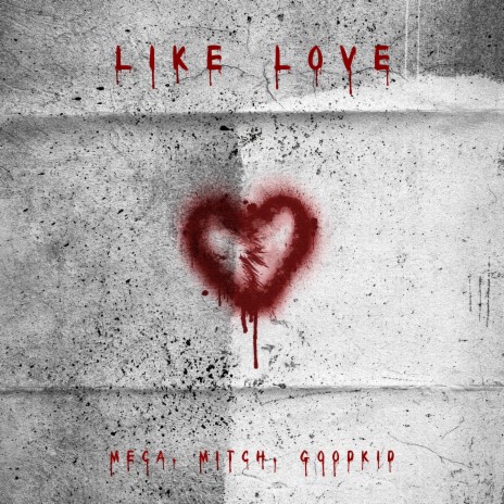 Like Love ft. Mitch & Goodkid | Boomplay Music