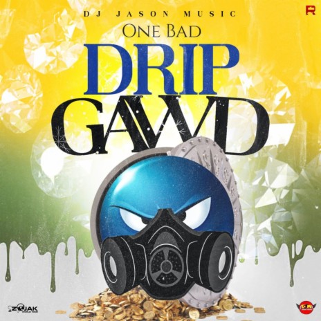 Drip Gawd | Boomplay Music