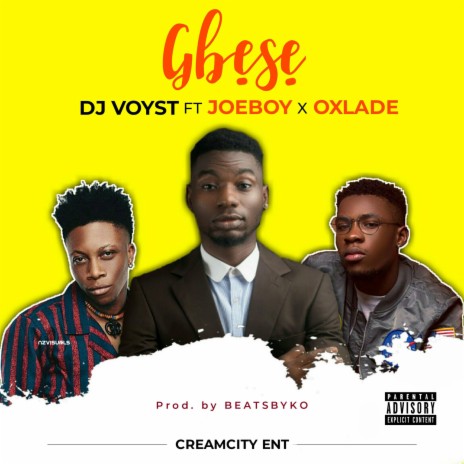 Gbese ft. Joeboy & Oxlade | Boomplay Music