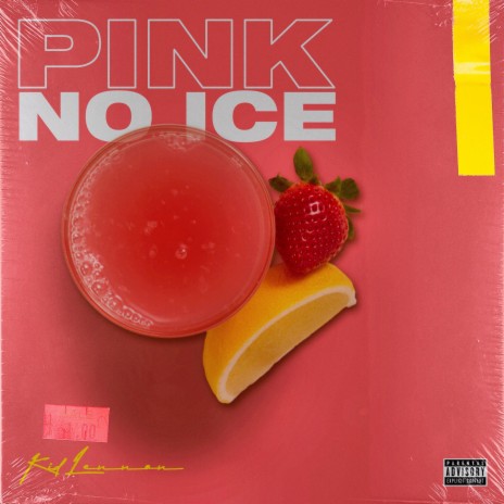 Pink No Ice | Boomplay Music