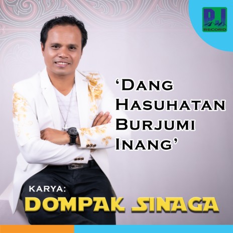 DANG HASUHATAN BURJUMI INANG | Boomplay Music