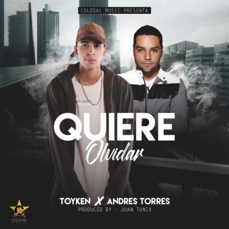 Quiere Olvidar ft. Andres Torres | Boomplay Music