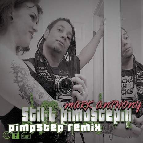 Still Pimpstepin (Pimpstep Live Guitar Remix) | Boomplay Music