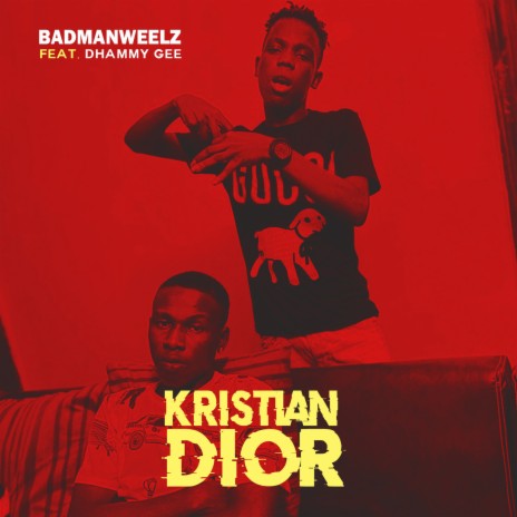 Kristian Dior ft. Dhammy Gee