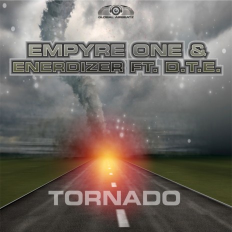 Tornado (Radio Edit) ft. Enerdizer & D.T.E. | Boomplay Music