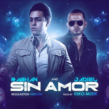 Sin Amor ft. Jadiel | Boomplay Music