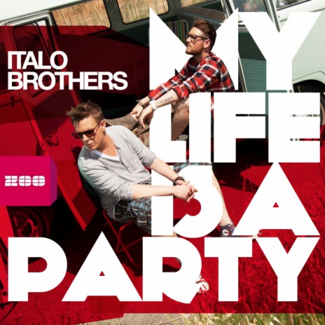 My Life Is a Party (Radio Edit) | Boomplay Music